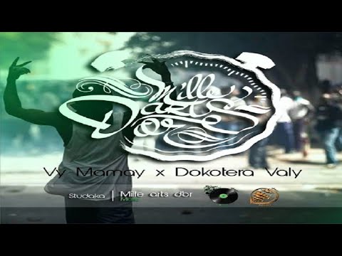 Vy Mamay ✘  Dokotera Valy  -  No Tip Top  [ Mille Arts d'or Music 2017 ]