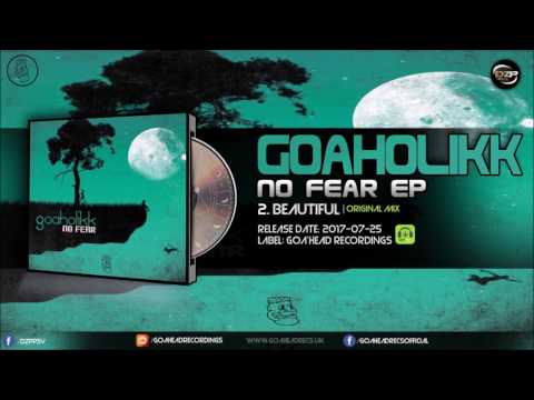 Goaholikk - Beautiful