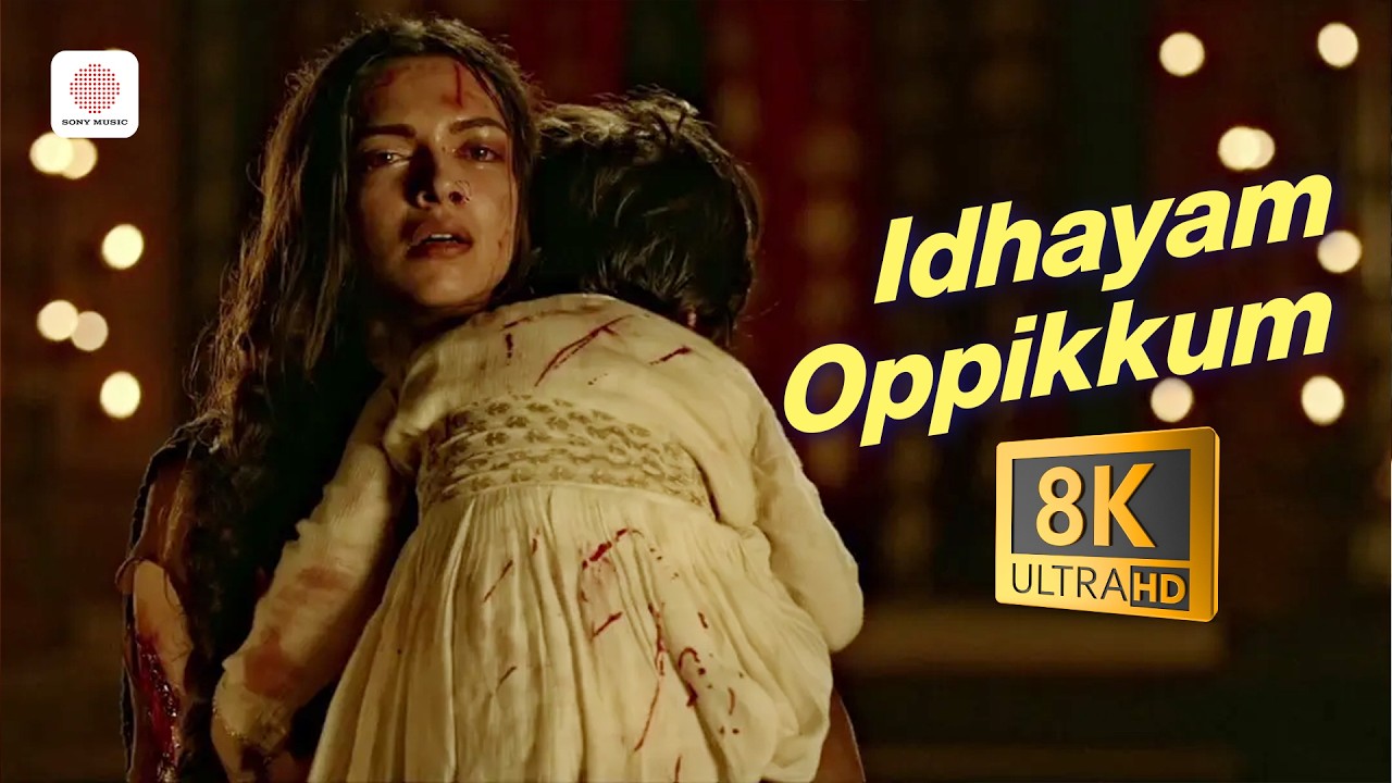 Bajirao Mastani (Tamil) | Idhayam Oppikkum 8K Video Song | Priyanka Chopra | Ranveer Singh
