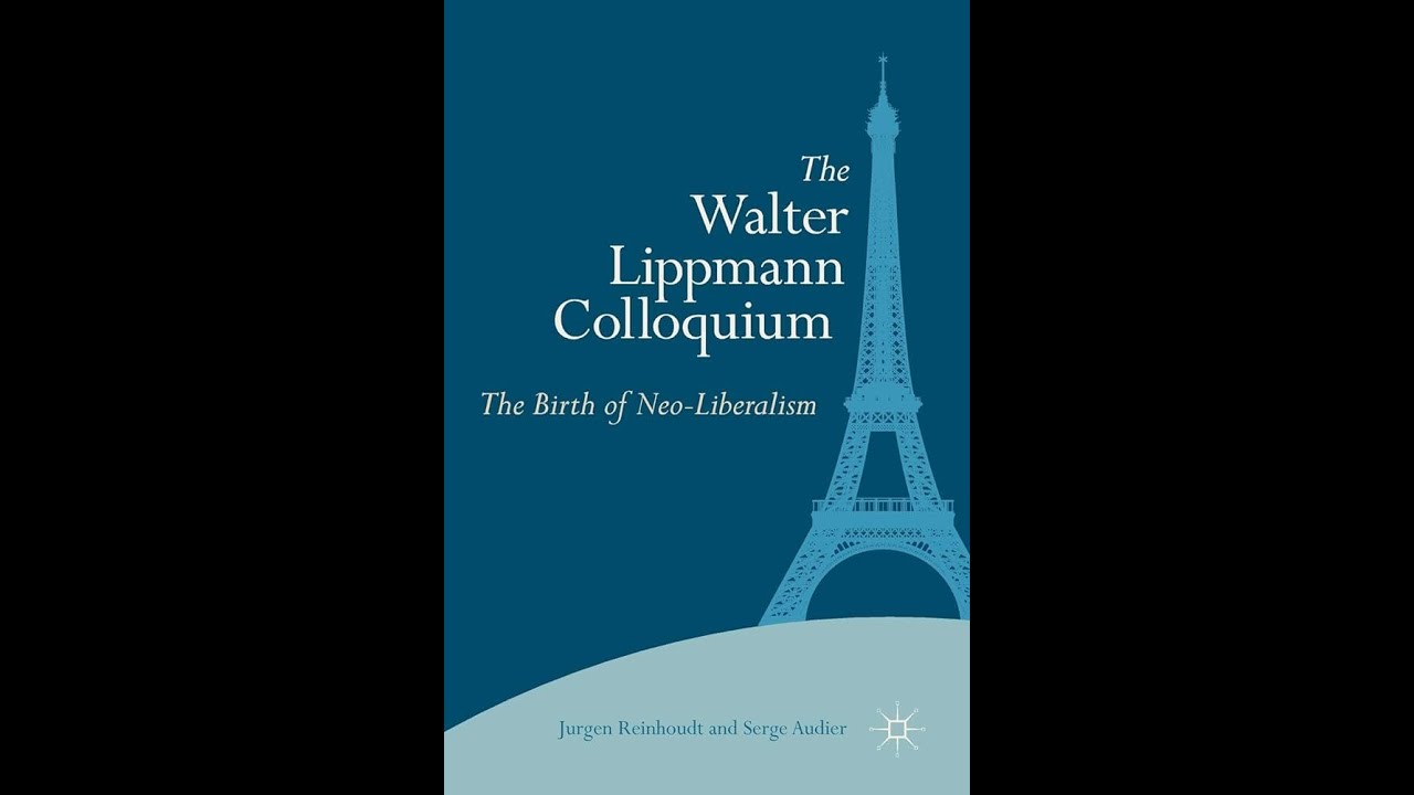O Colóquio Walter Lippmann - parte 1