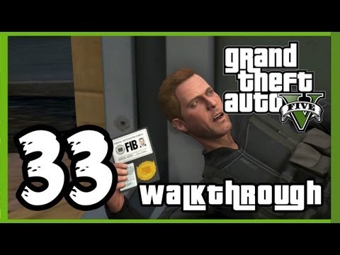 Grand Theft Auto V Walkthrough PART 33 [PS3] Lets Play Gameplay TRUE-HD QUALITY "GTA 5 Walkthrough"