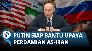 Putin Telepon Presiden Pezeshkian Nyatakan Siap Jadi Penengah Konflik AS-Iran seusai Negosiasi Buntu