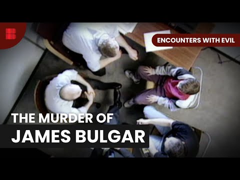 James Bulger's Case - Encounters with Evil - S01 EP05 - True Crime