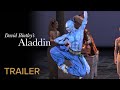 TRAILER David Bintley S ALADDIN New National Theatre Tokyo National Ballet Of Japan