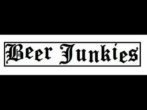Beer junkies-Straight edge asshole