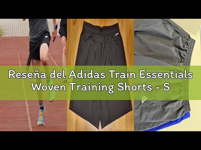 Vídeo relacionado con Adidas Hombre Train Essentials Woven Training Shorts, Glow Blue/Black, M 5 Inch