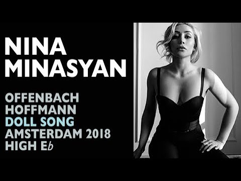 Nina Minasyan - Offenbach: TALES OF HOFFMANN, Doll Song 2018 High E-flat