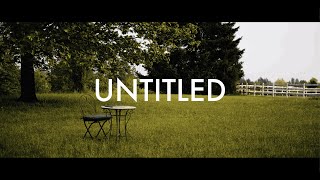 UNTITLED - A Short Film By Aiden Lilly