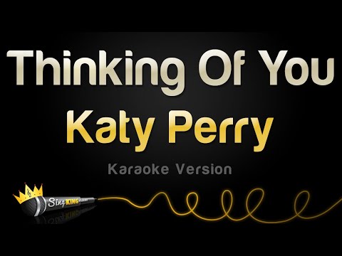 Katy Perry - Thinking Of You (Karaoke Version)
