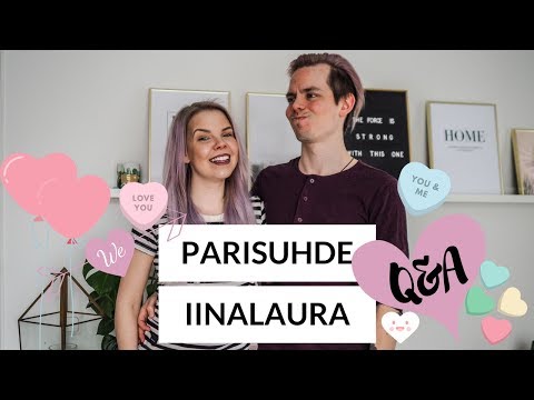 Iina ja Otto Q&A: Parisuhde | IINALAURA