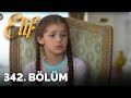 Elif Episode 342