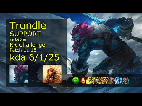 Trundle Support vs Leona - KR Challenger 6/1/25 Patch 11.18 Gameplay // [롤] 트런들 vs 레오나 서폿