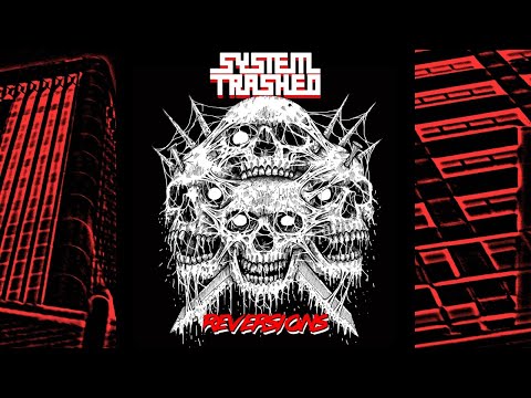 SYSTEM TRASHED - REVERSIONS - TRACK 01 - ACE OF SPADES (MOTORHEAD)