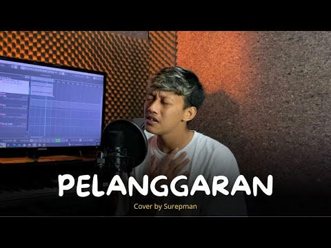 Pelanggaran - Surepman (Acoustic Cover)