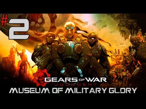 Gears Of War: Judgment - Walkthrough - Part 2 - [Museum Of Military Glory] - Exterminator