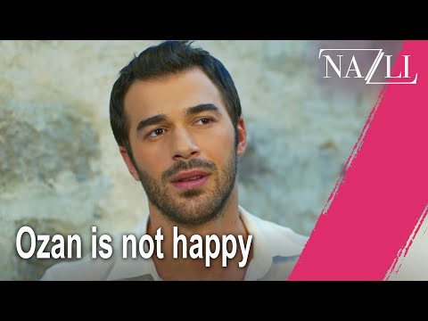 Ozan is not happy | Nazlı