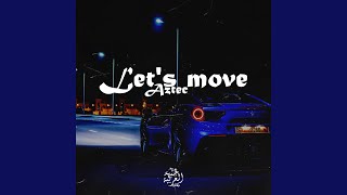Let's move