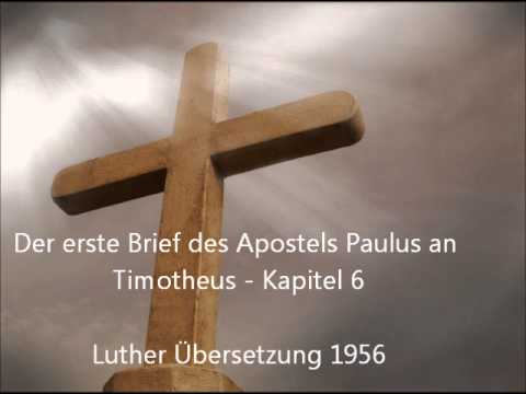 Der erste Brief des Apostels Paulus an Timotheus - Kapitel 6 [LuÜ]