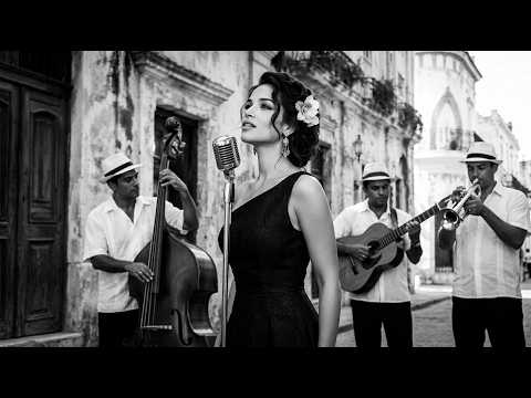 Boleros de La Habana 💝 Canciones de Amor, Nostalgia y Recuerdos