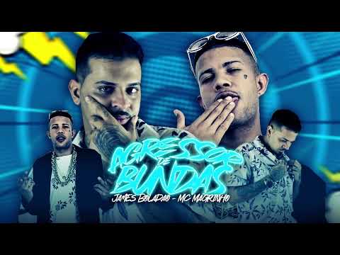 AGRESSOR DE BUNDAS - JAMES BOLADÃO, MC MAGRINHO, AMÉRICO NO BEAT