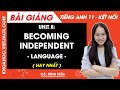 Tiếng Anh lớp 11 Unit 8: Becoming Independent - Language - trang 87, 88, 89 | Global success