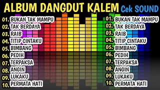 Download lagu ALBUM PALING BANYAK DI CARI!! DANGDUT KALEM SLOW BASS AUDIO JERNIH || BAS EMPUK GLERR!!! mp3