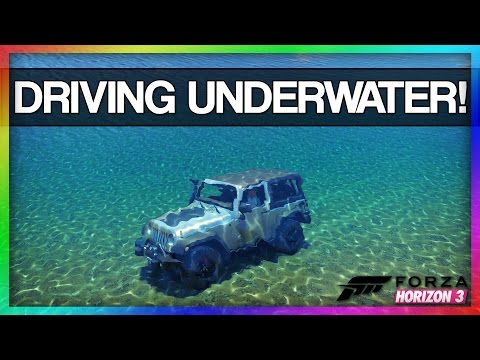 HOW TO DRIVE UNDERWATER! - Forza Horizon 3 (Xbox One & PC)