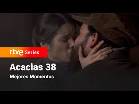 Acacias 38: Episode 258 - Best Moments #Acacias38 | RTVE Series
