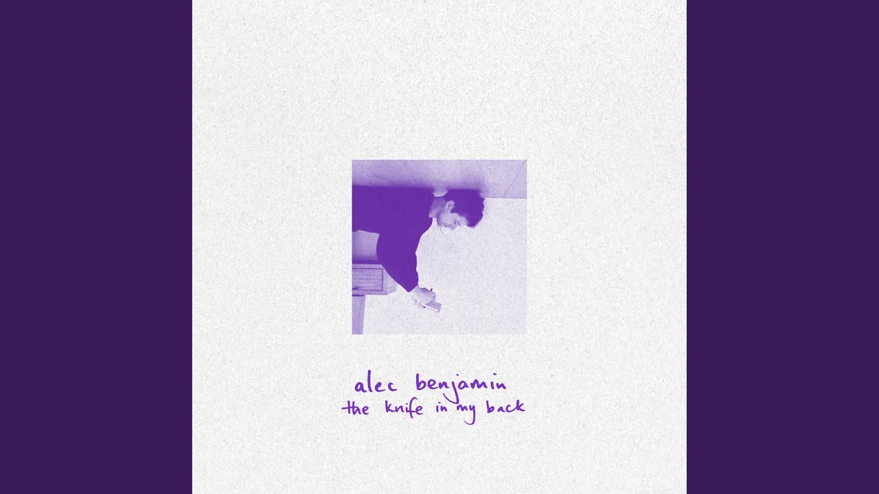 The Knife In My Back (feat. Alec Benjamin) (Sped Up)
