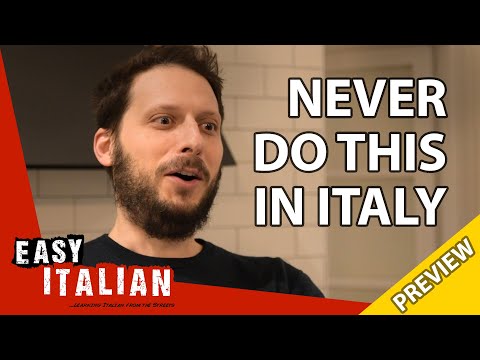 14 things you should never do in Italy (PREVIEW) | Easy Italian 30