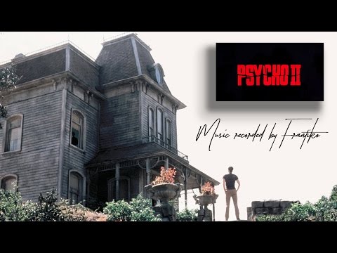 Psycho II - Main Theme (FL Studio - Cover recorded by Frantiko).