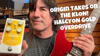 Video thumbnail for Origin takes on the KLON! ORIGIN EFFECTS HALCYON GOLD OVERDRIVE by Pete Thorn