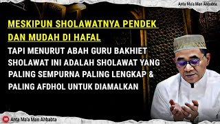 Download lagu CERAMAH TERBARU 2024 || Sholawat Pendek, Yang Paling Afdhol Untuk Diamalkan - Abah Guru Bakhiet mp3