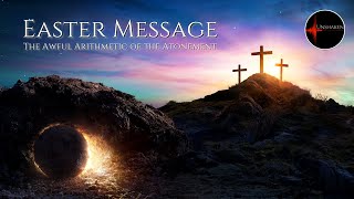 Come Follow Me - Easter Message 2021