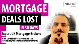 Mortgage deals lost by me in the last 7 Days - Why and How?