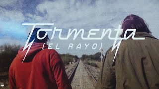 Tormenta (El Rayo) Music Video