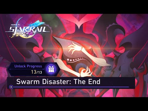 Swarm Disaster Ending Story After Completing All 13 Chapters | Unlocking Propagation Path |Star Rail