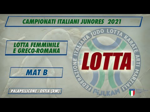 LOTTA CAMPIONATI ITALIANI JUNIORES 2021 - Femminile e Greco Romana MAT B