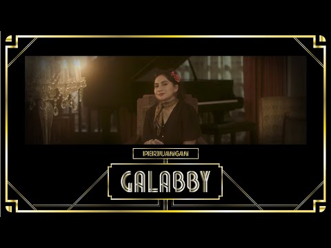 GALABBY - PERJUANGAN