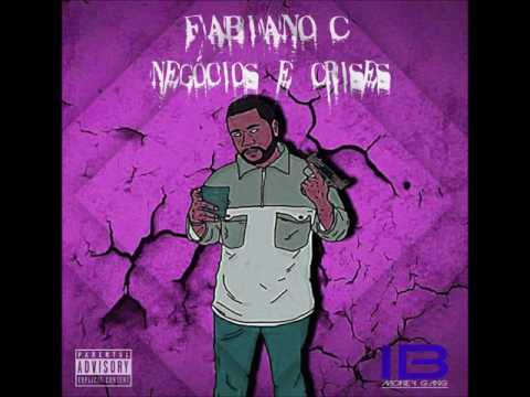 Fabiano C AGORA EFEBÊ - Crises & Negócios (Interlude)