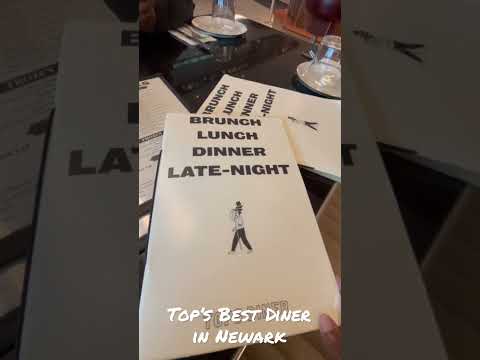 Top’s Best Diner in Newark places to eat Newark Best food in New Jersey