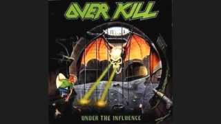 Overkill- Under The Influence Full Album