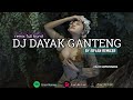 Dayak Ganteng || Remix Full Band || ERVAN REMIXER