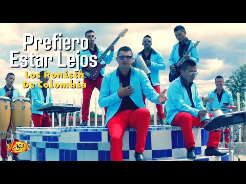 Los Ronisch de Colombia - Prefiero Estar Lejos (Video Oficial)