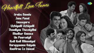 Download lagu Heartfelt Love Tunes - JUKEBOX | Arabu Naadu | June Ponal | Vaseegara | Vizhigalil Vizhigalil | mp3 Download lagu Heartfelt Love Tunes - JUKEBOX | Arabu Naadu | June Ponal | Vaseegara | Vizhigalil Vizhigalil | mp3