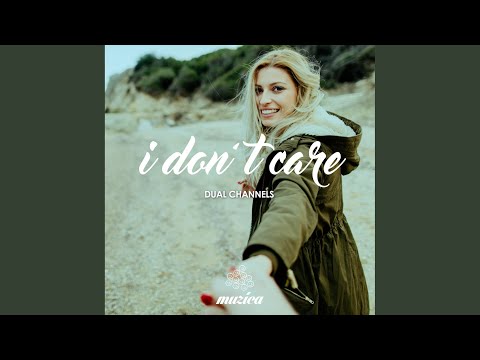 I Don't Care