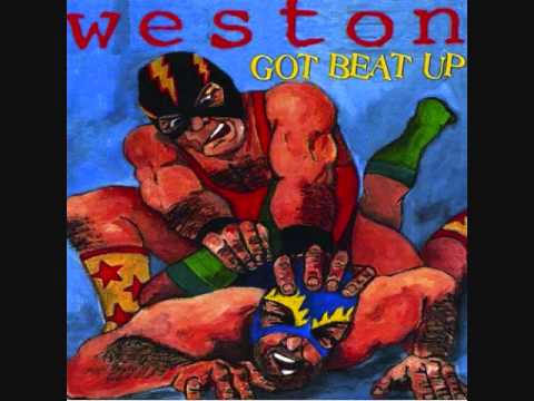 Weston - Got Beat Up LP