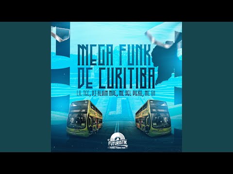 Mega Funk de Curitiba