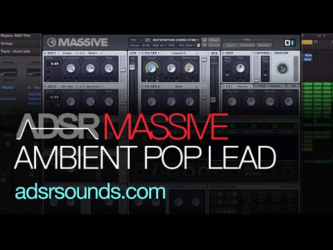 NI Massive Tutorial - Ambient Pop Lead