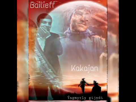 Kakajan ft. Bailieff - Ýagmyrly gijedi (2021)